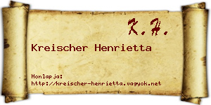 Kreischer Henrietta névjegykártya